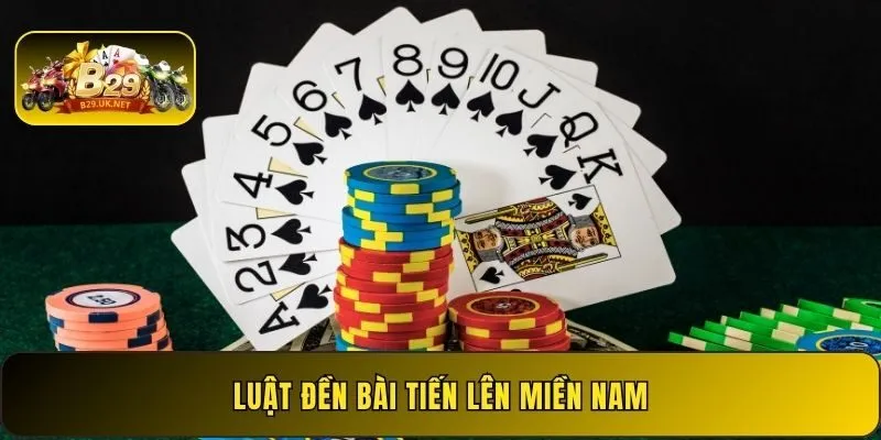 luat-den-bai-tien-len-mien-nam